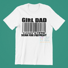 Load image into Gallery viewer, BC Unisex Girl Dad
